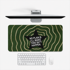 No Plan B Desktop Mat