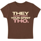 can’t copy your spirit - Baby Tee for women
