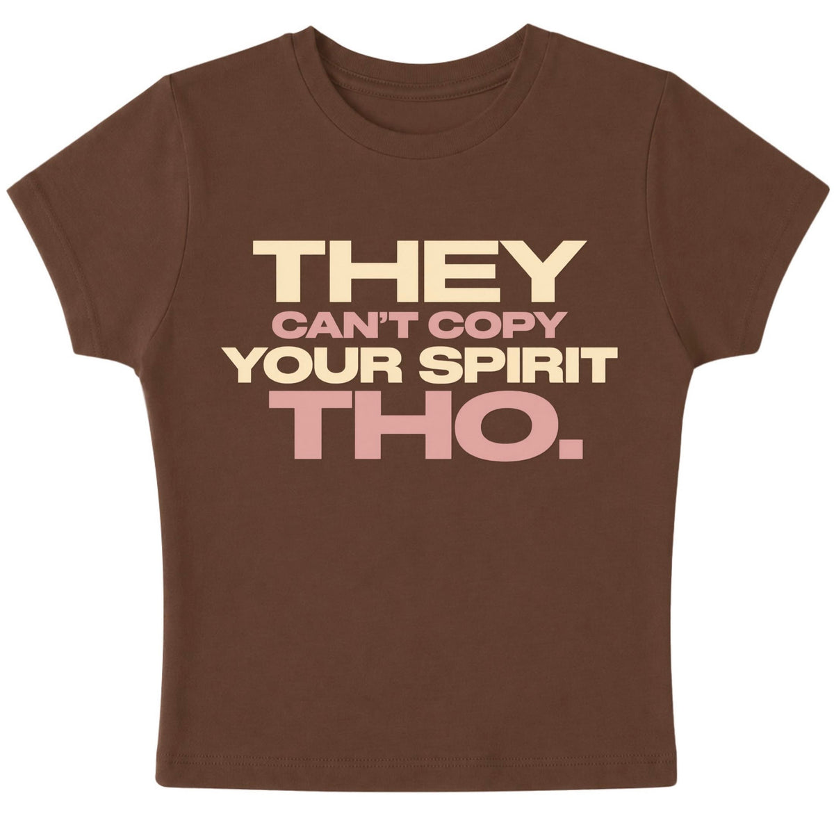 can’t copy your spirit - Baby Tee for women